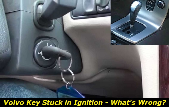 volvo key stuck in ignition